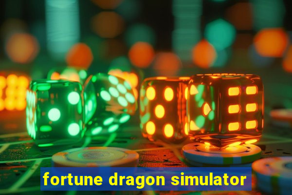 fortune dragon simulator